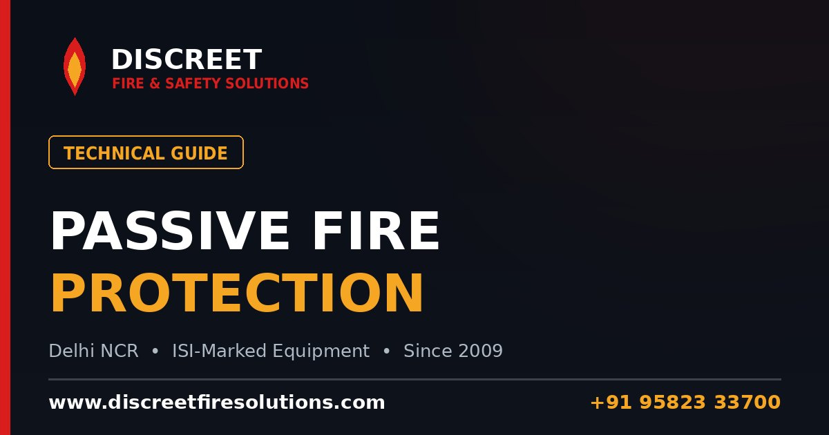 Passive Fire Protection & Fire-Stopping Explained — Discreet Fire and Safety Solutions